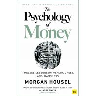 The Psychology of Money Timeless lessons on wealth, greed, and happiness Paperback – Sept. 8 2020