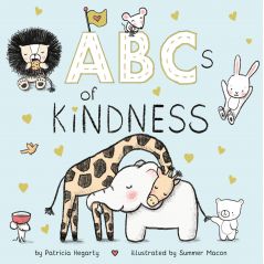 ABCs of Kindness Board book – Illustrated, Dec 24 2019
