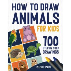 How To Draw Animals 100 Step By Step Drawings For Kids Ages 4 - 8 Paperback – Large Print, March 2 2021