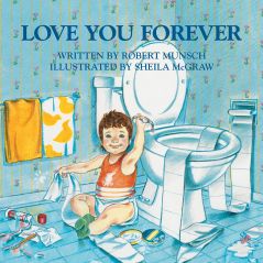 Love You Forever Paperback – Picture Book, Sept. 1 1995